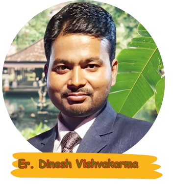 Er. Dinesh Vishvakarma